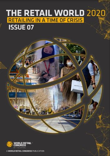 Issue Seven: The Retail World 2020 - Retailing in a Time of Crisis